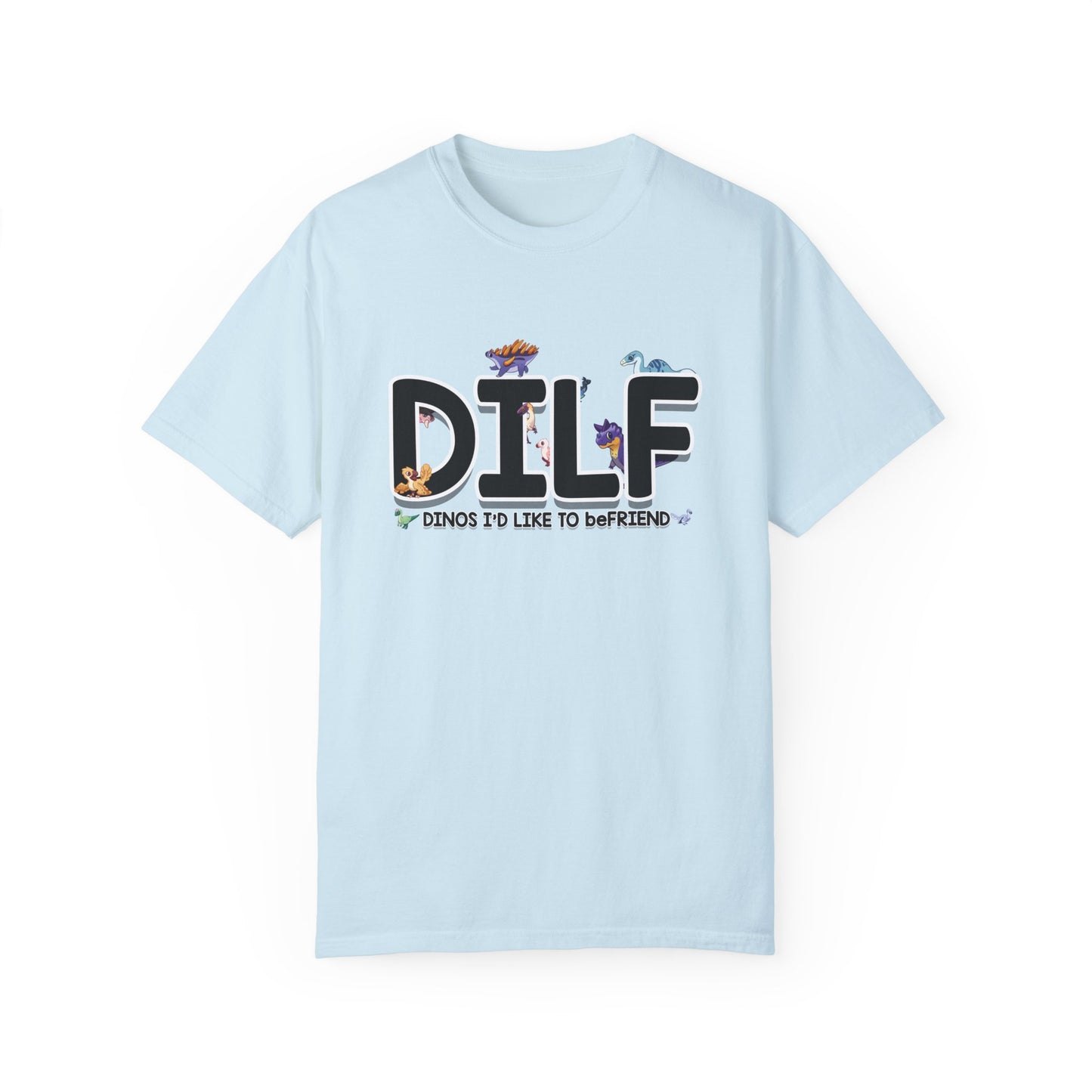 D.I.L.F - T-Shirt