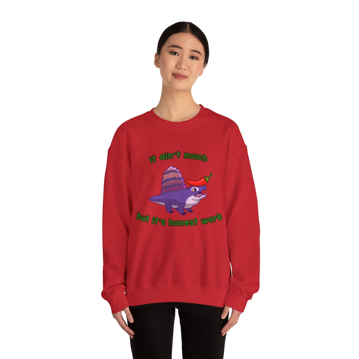 It Ain't Much, But it's Honest Work - Unisex Heavy Blend™ Crewneck Sweatshirt