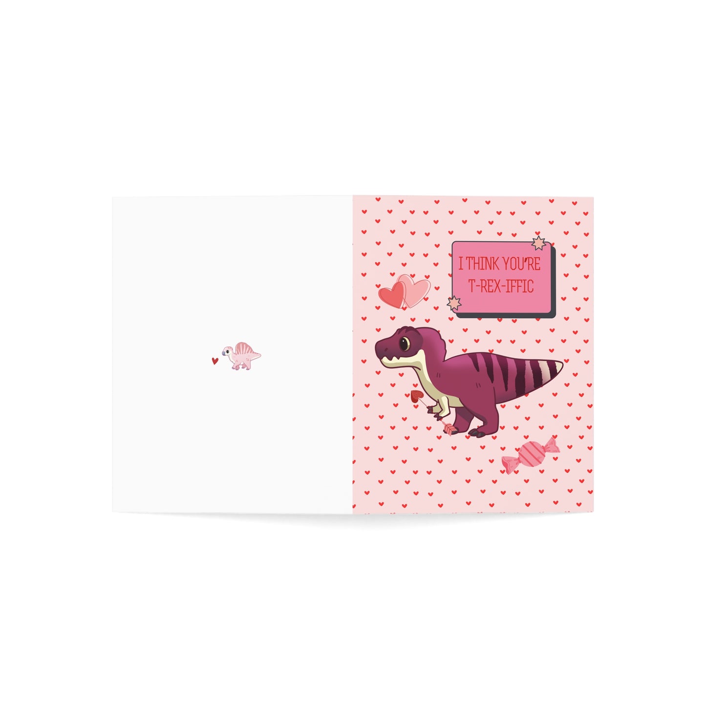 I Think You're T-REX-iffic! - Valentines Day Card