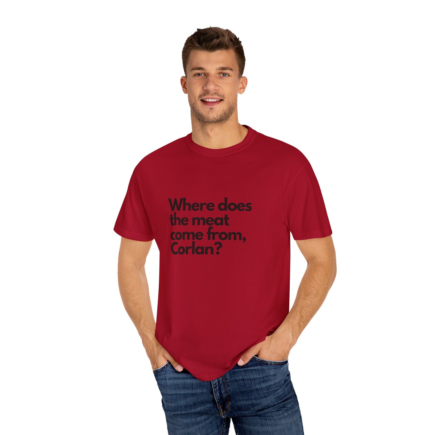 Where does the meat come from, Corlan? - T-Shirt