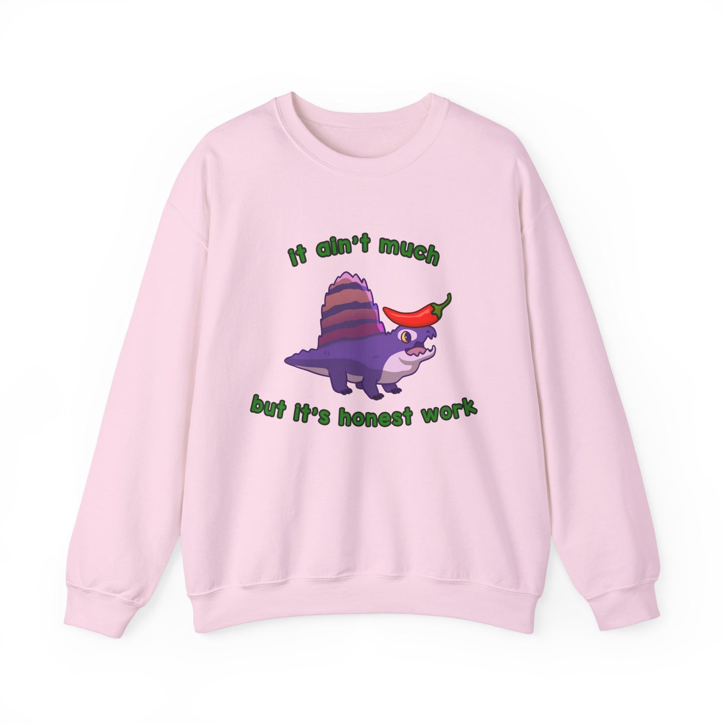 It Ain't Much, But it's Honest Work - Unisex Heavy Blend™ Crewneck Sweatshirt