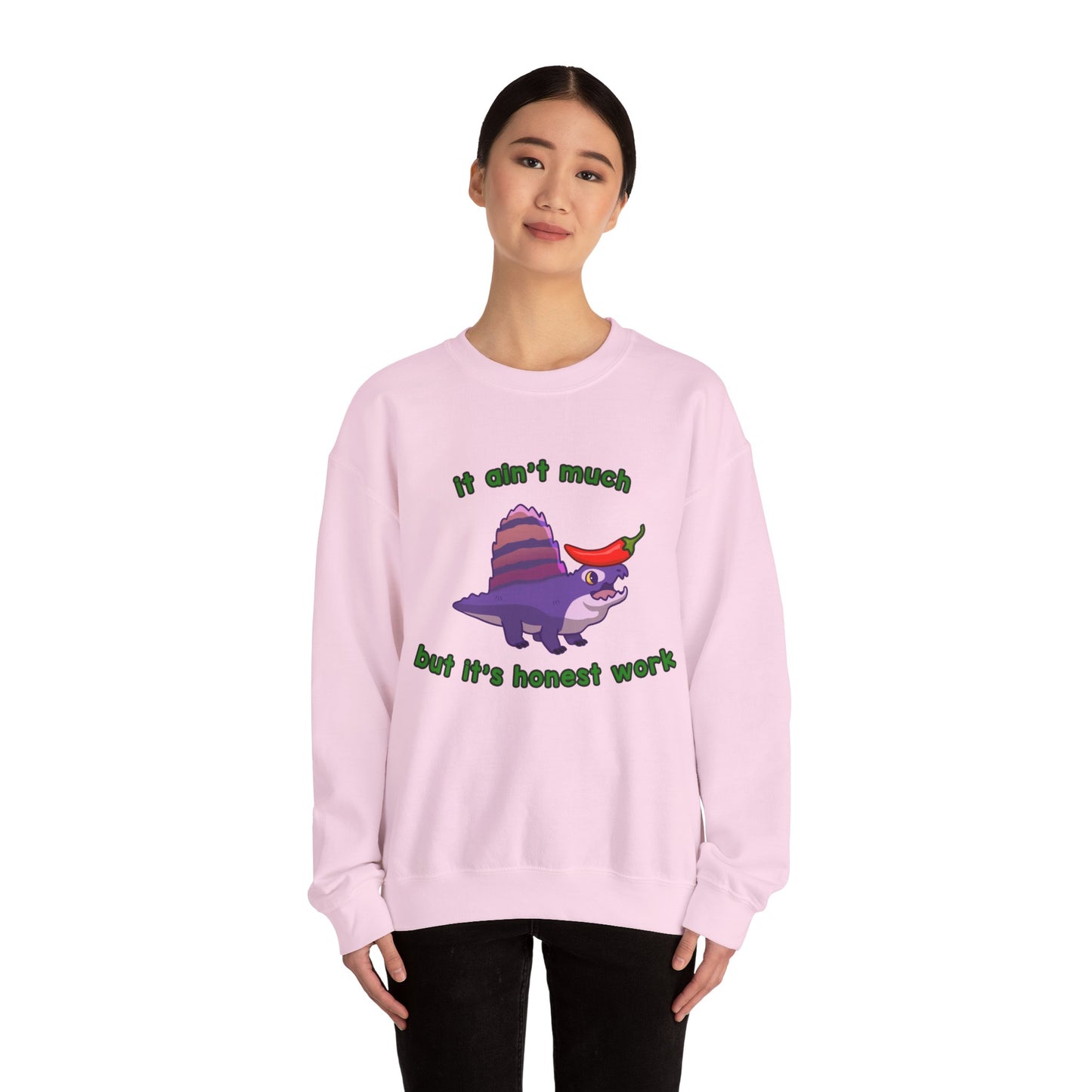 It Ain't Much, But it's Honest Work - Unisex Heavy Blend™ Crewneck Sweatshirt