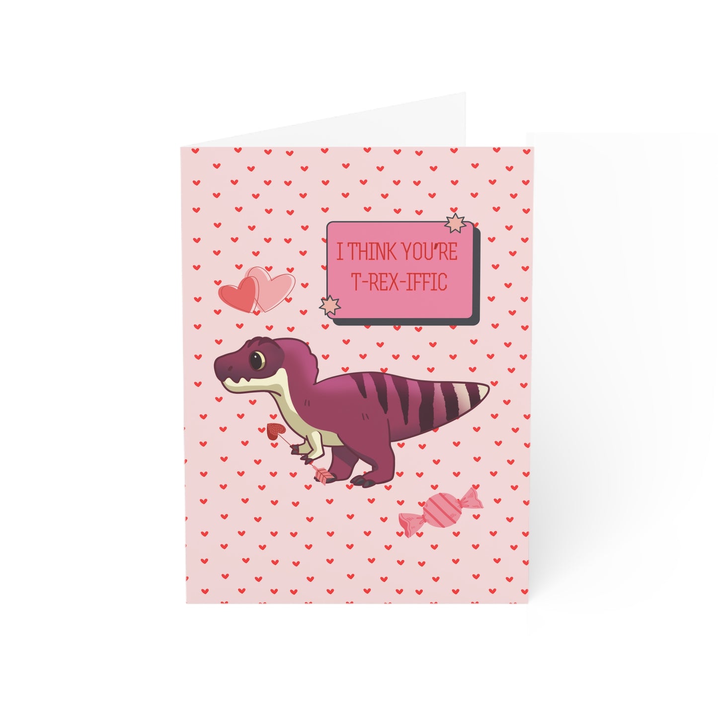 I Think You're T-REX-iffic! - Valentines Day Card