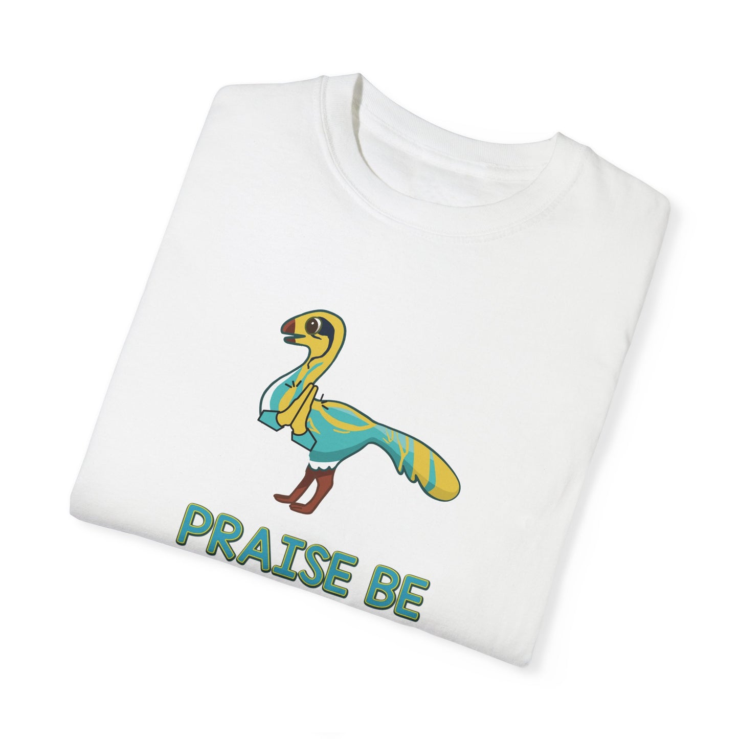 Praise Be - T-Shirt