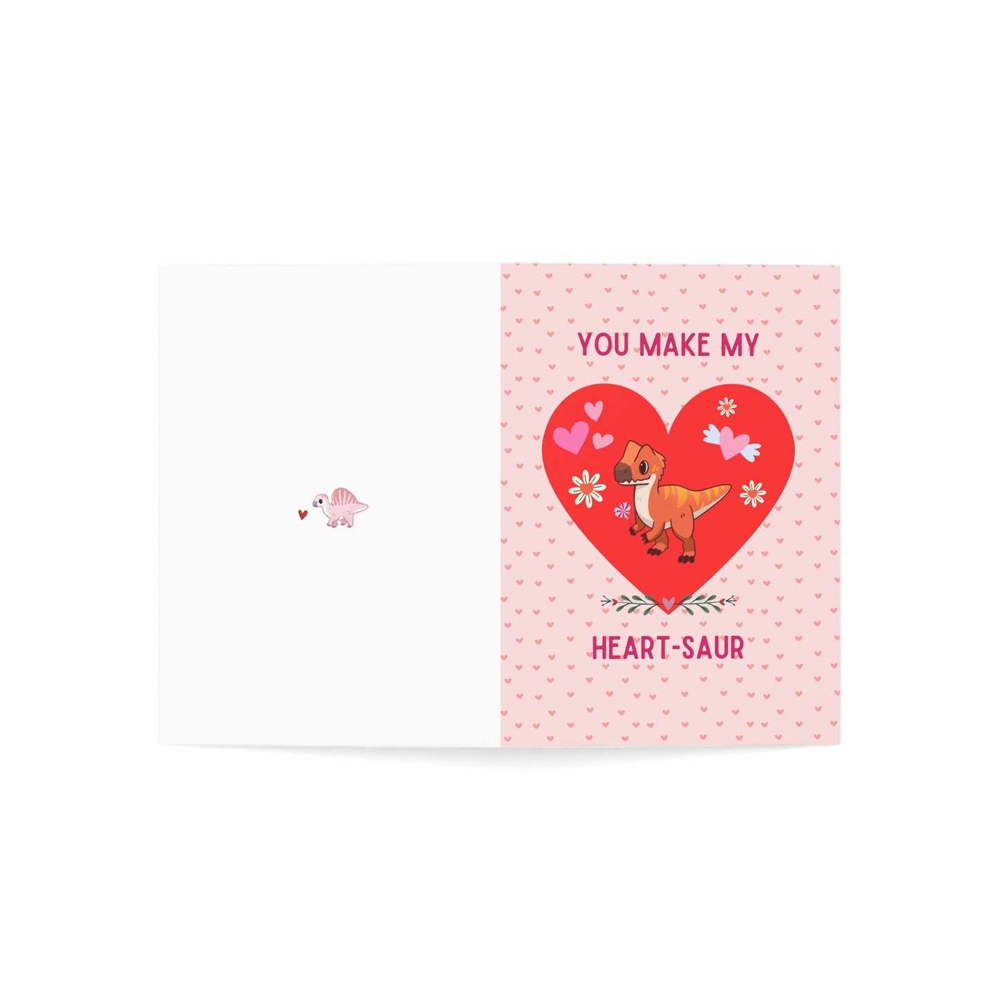 You Make My Heart-Saur! - Valentines Day Card